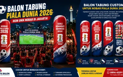 Balon Display Tabung Piala Dunia 2026, Ikon Promosi yang Membuat Acara Nobar Semakin Meriah